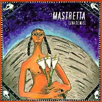 Los singles de Mastretta